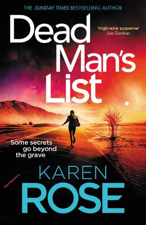 Dead Man's List: the gripping new thriller from the bestselling author de Karen Rose
