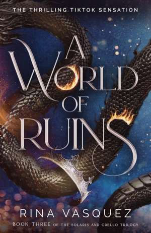 A World of Ruins de Rina Vasquez