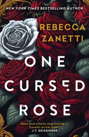 One Cursed Rose de Rebecca Zanetti