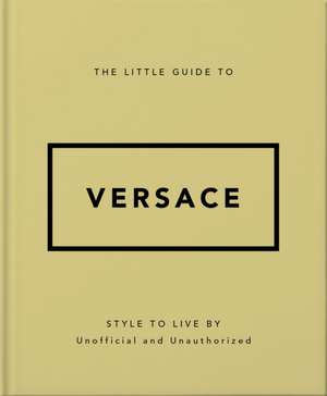 The Little Guide to Versace de Orange Hippo!