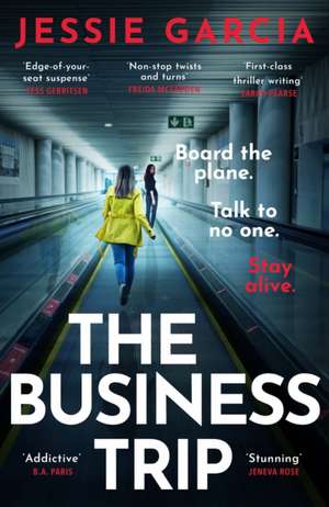 The Business Trip de Jessie Garcia