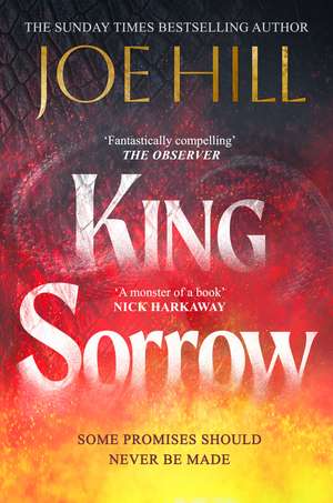 King Sorrow: the epic new novel from the Sunday Times bestselling author de Joe Hill