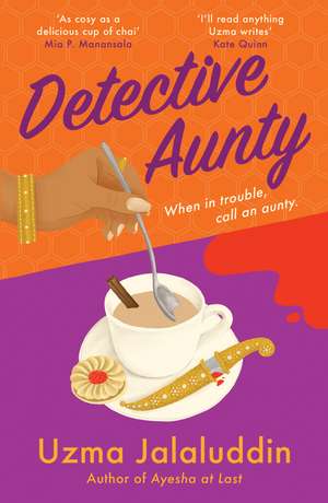 Detective Aunty: The twisty whodunnit mystery with a charming amateur sleuth de Uzma Jalaluddin