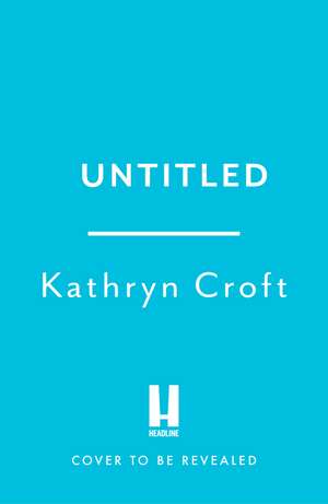 Untitled de Kathryn Croft