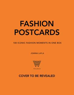 Iconic: 50 fashion postcards in one box de Joanna Layla