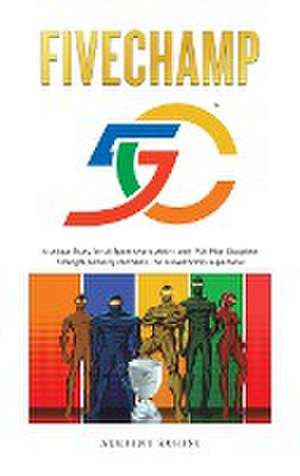 FiveChamp de Adriano Zurini