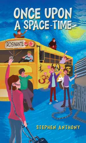 Once Upon a Space - Time de Stephen Anthony