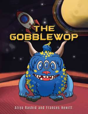 The Gobblewop de Frances Hewitt