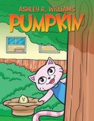 Pumpkin de Ashley R. Williams