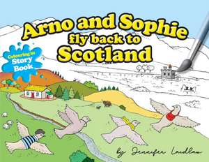 Arno And Sophie Fly Back To Scotland de Jennifer Laidlaw