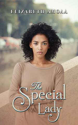 The Special Lady de Elizabeth Amoaa