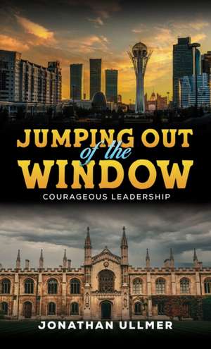 Jumping Out of the Window de Jonathan Ullmer