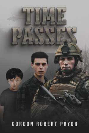 Time Passes de Gordon Robert Pryor