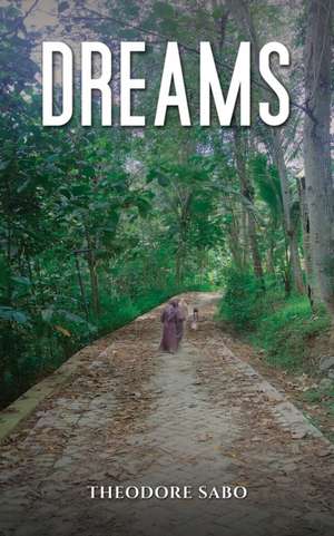 Dreams de Theodore Sabo