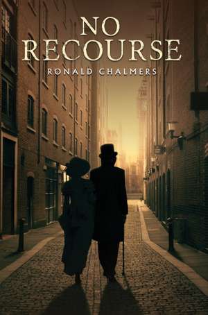 No Recourse de Ronald Chalmers