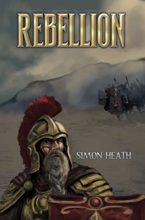 Rebellion de Simon Heath