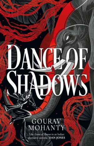 Dance of Shadows de Gourav Mohanty