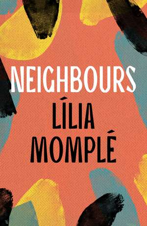 Neighbours de Lília Momplé