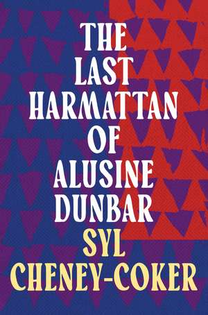 The Last Harmattan of Alusine Dunbar de Syl Cheney-Coker