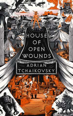 House of Open Wounds de Adrian Tchaikovsky