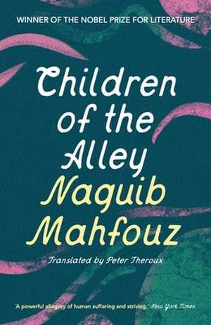 Children of the Alley de Naguib Mahfouz