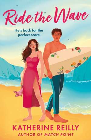Ride The Wave de Katherine Reilly