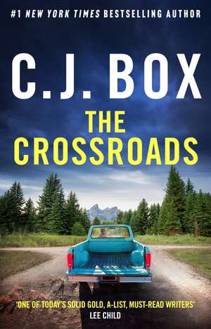 The Crossroads de C. J. Box