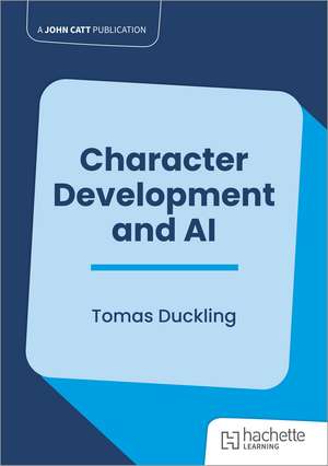 Character Development and AI de Tomas Duckling
