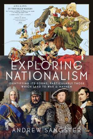 Exploring Nationalism de Andrew Sangster