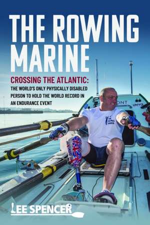 The Rowing Marine de Lee Spencer