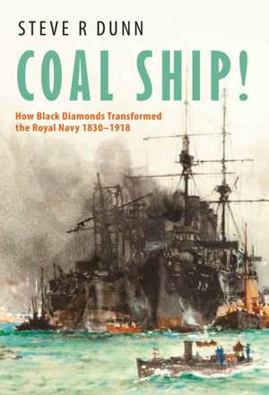 Coal Ship! de Steve Dunn