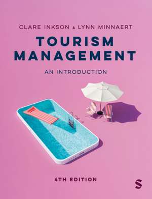 Tourism Management 4E de Inkson Minnaert