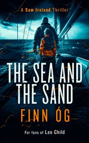 The Sea and the Sand de Finn Og