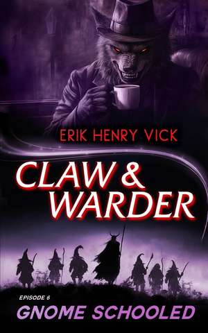 Gnome Schooled de Erik Henry Vick