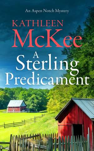 A Sterling Predicament de Kathleen McKee