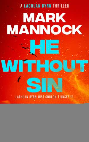 He Without Sin de Mark Mannock