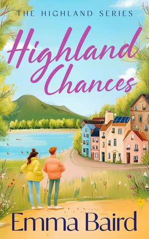 Highland Chances de Emma Baird