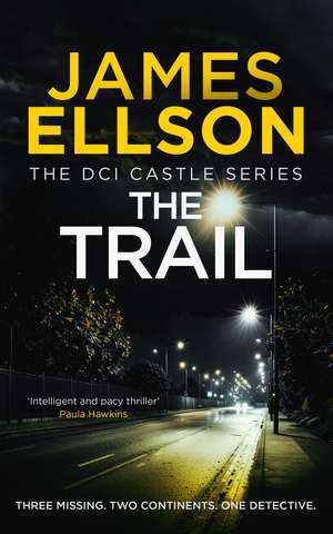The Trail de James Ellson