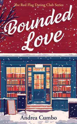 Bounded Love de Andrea Cumbo