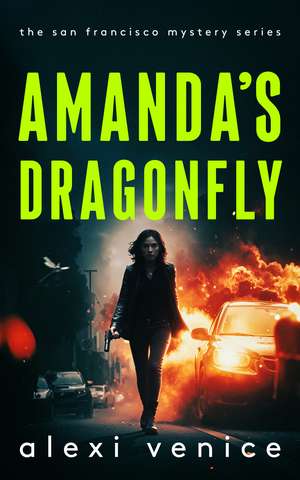 Amanda's Dragonfly de Alexi Venice