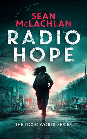 Radio Hope de Sean Mclachlan