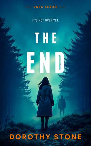 The End de Dorothy Stone