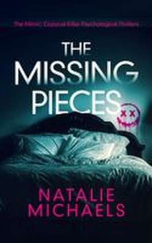The Missing Pieces de Natalie Michaels