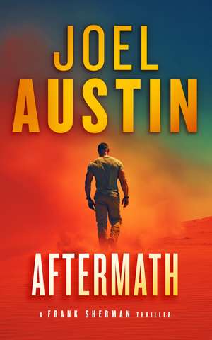 Aftermath de Joel Austin