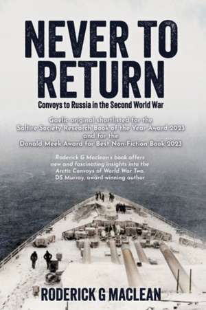 NEVER TO RETURN de Roderick G Maclean
