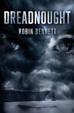 Dreadnought de Robin Bennett