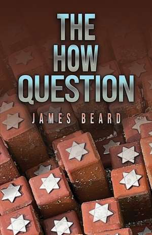 The How Question de James Beard
