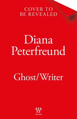 Ghost/Writer de Diana Peterfreund