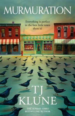Murmuration de Tj Klune