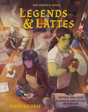 Legends & Lattes de Travis Baldree